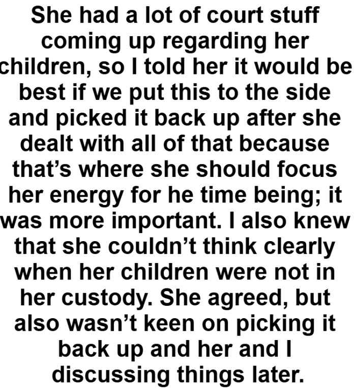 Essentially, their friendship went on a break during this time.