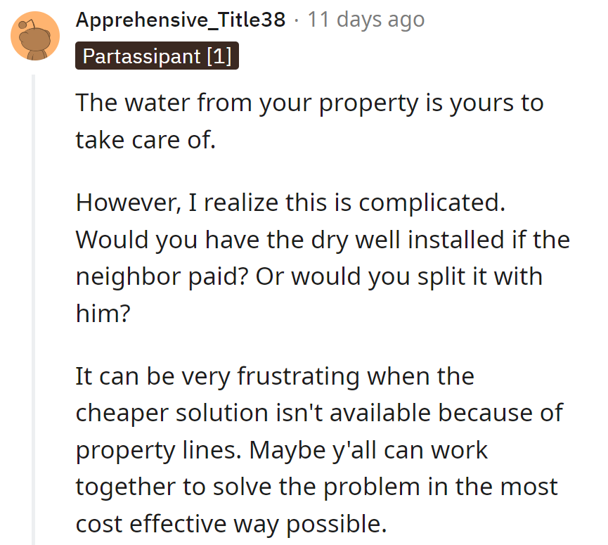 Water world problems! If the neighbor foots the bill, the dry well dilemma is solved!