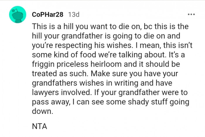 Make sure you have your grandfather's wishes in writing