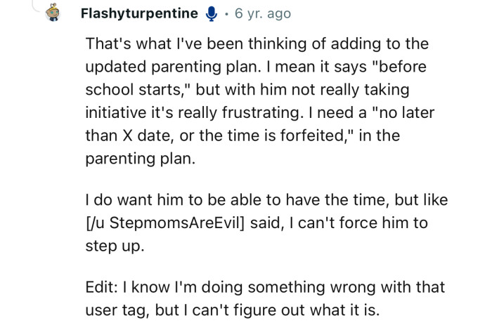 Apparently, OP was already contemplating adding it to the updated parenting plan