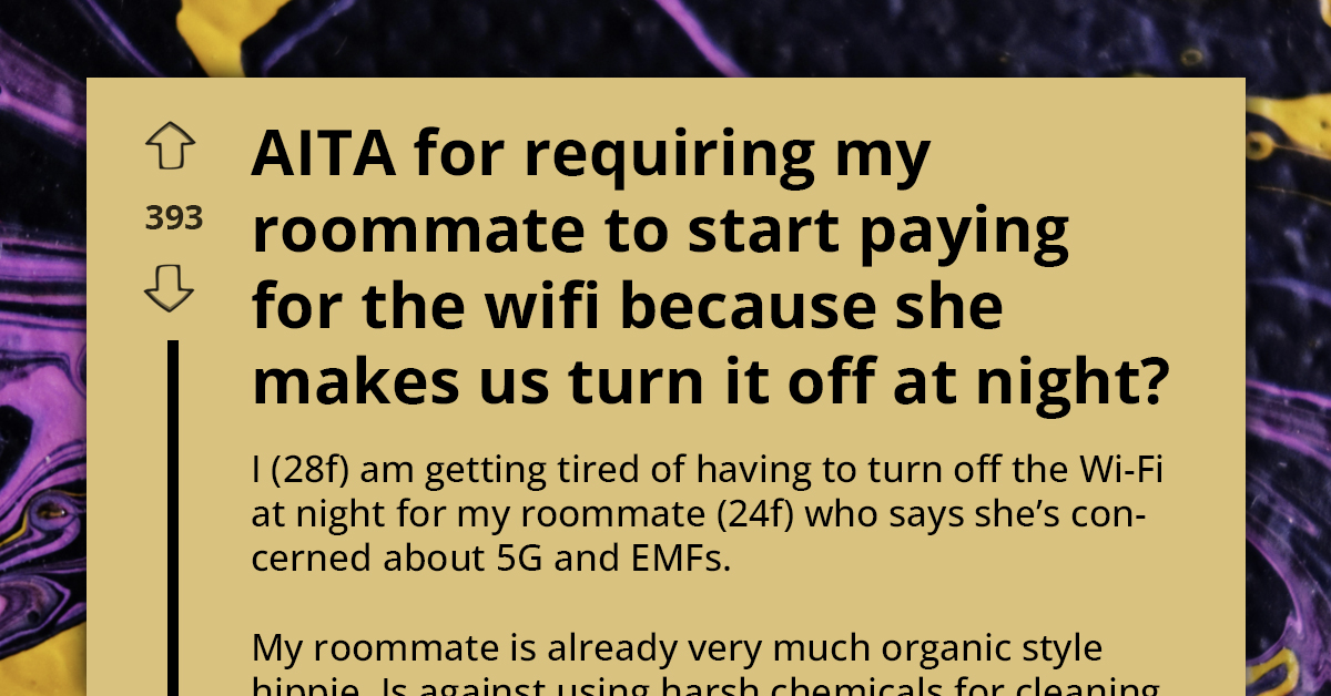 Woman Demands Roommate Pay for Wi-Fi After She Insists on Turning It Off at Night Due to EMF Fears