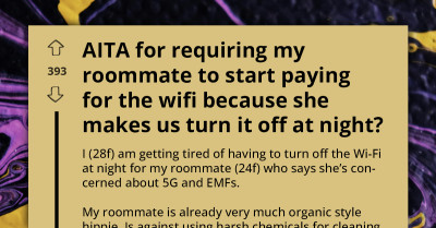 Woman Demands Roommate Pay for Wi-Fi After She Insists on Turning It Off at Night Due to EMF Fears