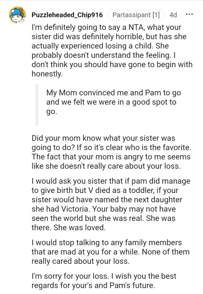 The OP's mom seems not to care about the OP's loss.