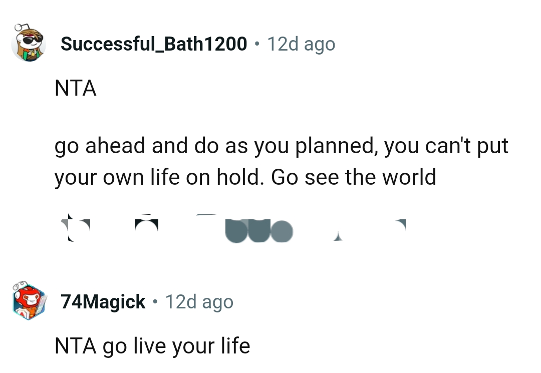 The OP can't put her life on hold