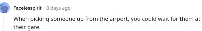 7. Wait for me at the gate
