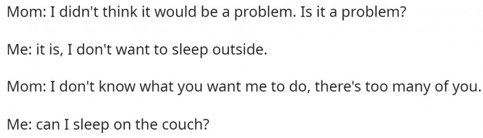 Her mother says that she figured she'd enjoy having her own tent.