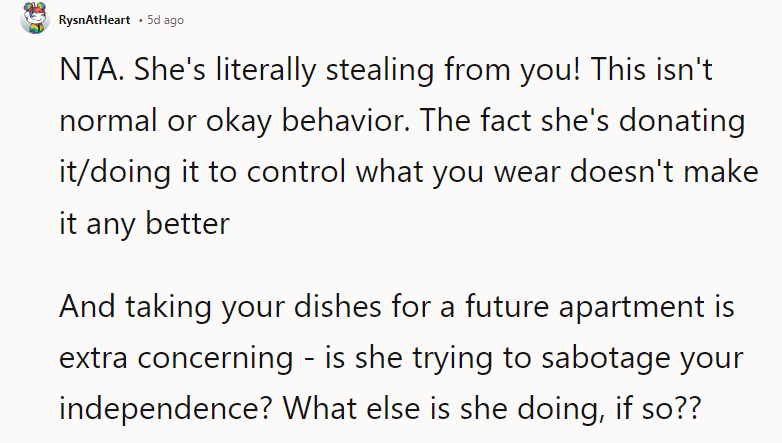 Is she trying to sabotage your independence?