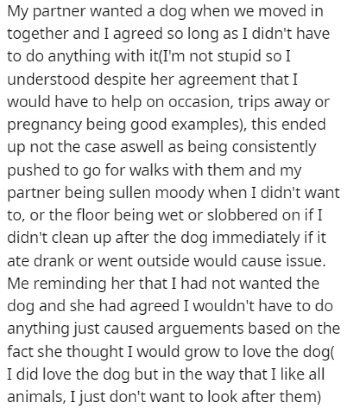 OP's wife has always wanted a dog, but he was against it