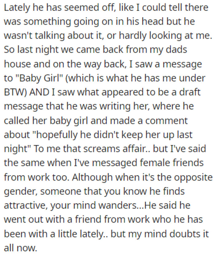 OP noticed that something was off about her husband, and then she saw what was happening