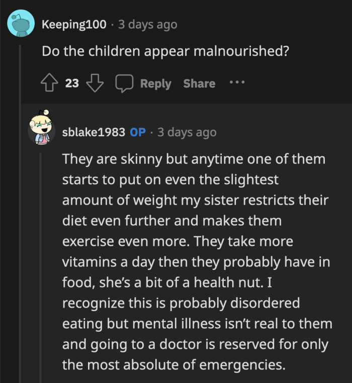 Her disordered eating will affect her children's health sooner rather than later.