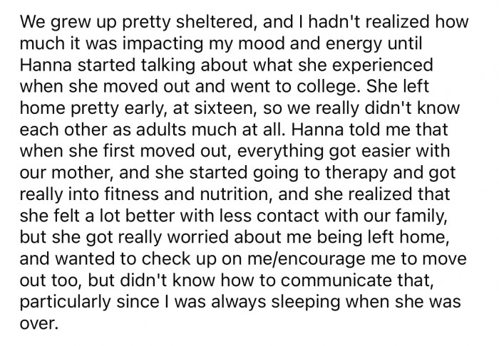 OP's sister never had the opportunity to talk with her sister about her life.