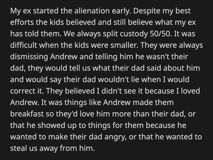 OP's parents are on Team Andrew. They think he is an amazing person and praise him for being the better father figure.