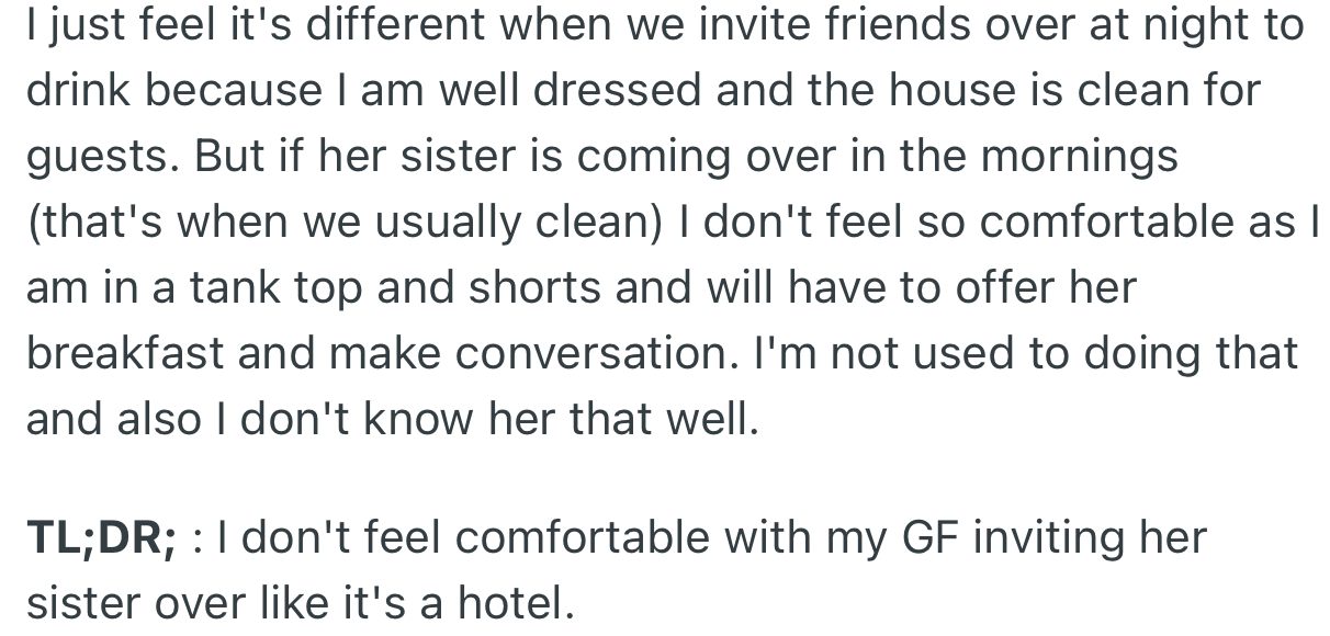 OP just doesn’t feel comfortable with having to host a guest early in the morning