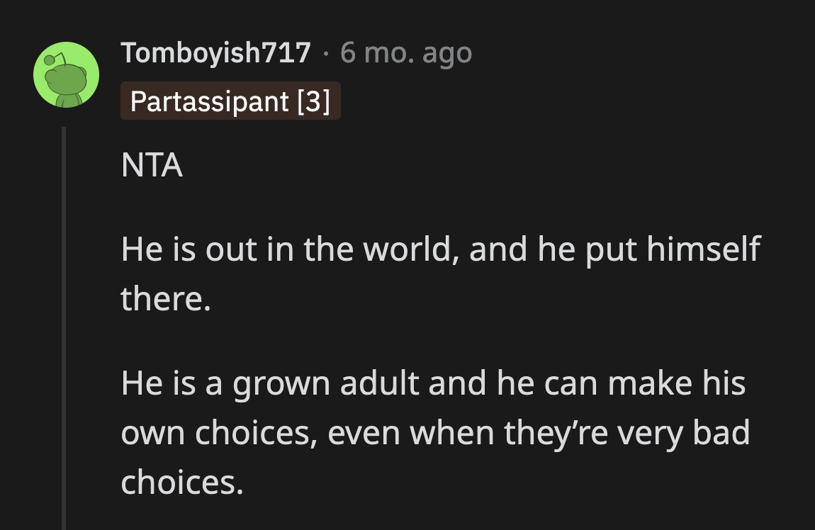 If he stubbornly clings to his irresponsibility, his new roommates and landlord will let him know exactly where and how he messed up.