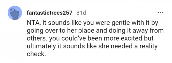 It sounded like she needed a reality check