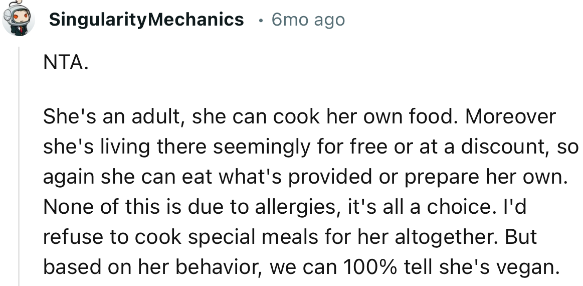 “NTA. She's an adult; she can cook her own food.”