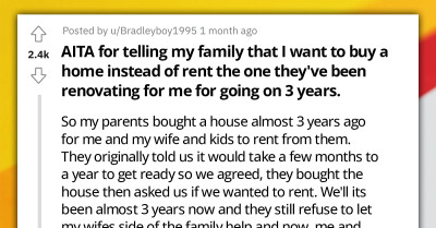 Redditor Gets Tired of Waiting for Their Parents to Renovate Home They Planned on Renting and Decides to Buy One; Parents Cut All Contact