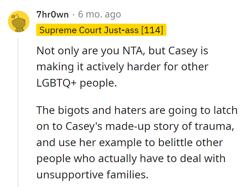 Not only NTA, but Casey's drama is like a bad script for bigots.