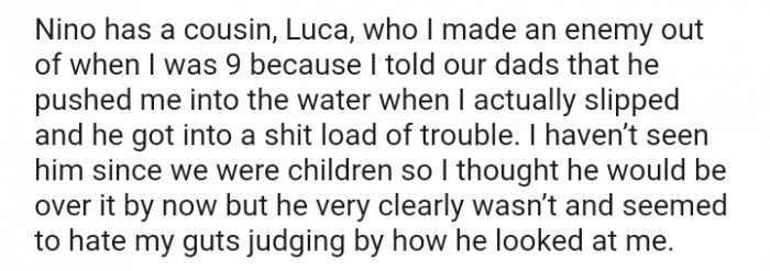 He seemed to hate my guts