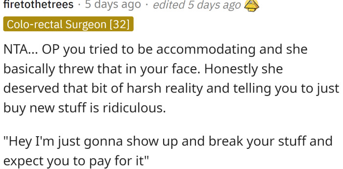 OP tried to be accommodating, and her sister basically threw that in her face.