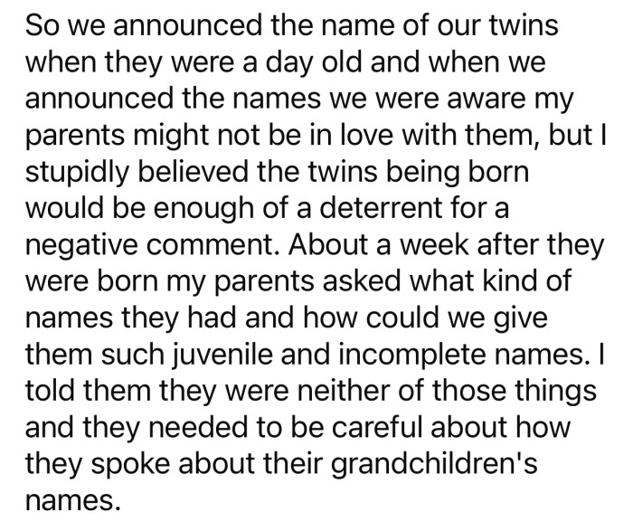 OP's parents disapproved of the names he and his wife picked for their children.