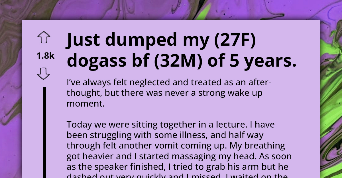 Girl Breaks Up With Boyfriend Over His Incredibly Insensitive Reaction To Her Health Issue, Wonders If It Is Justified