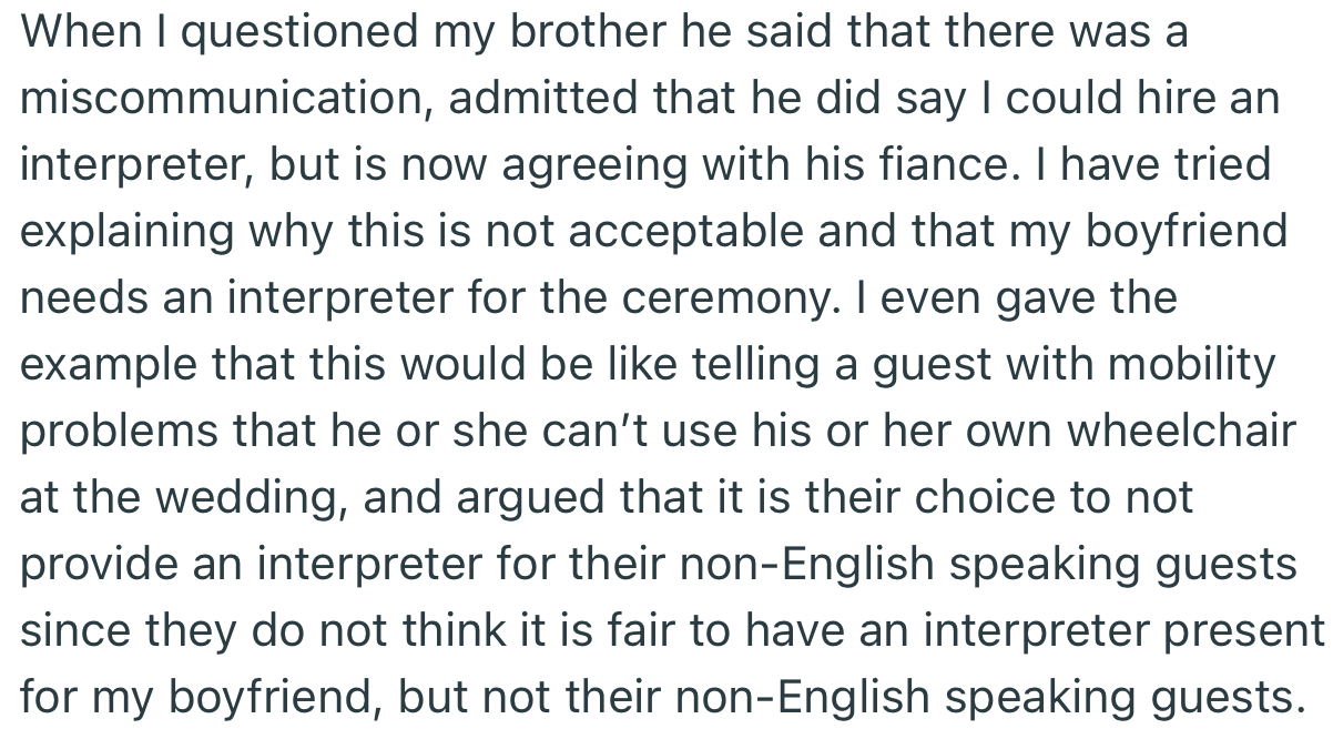 OP took this up with her brother, who decided to stick with his fiancée’s decision