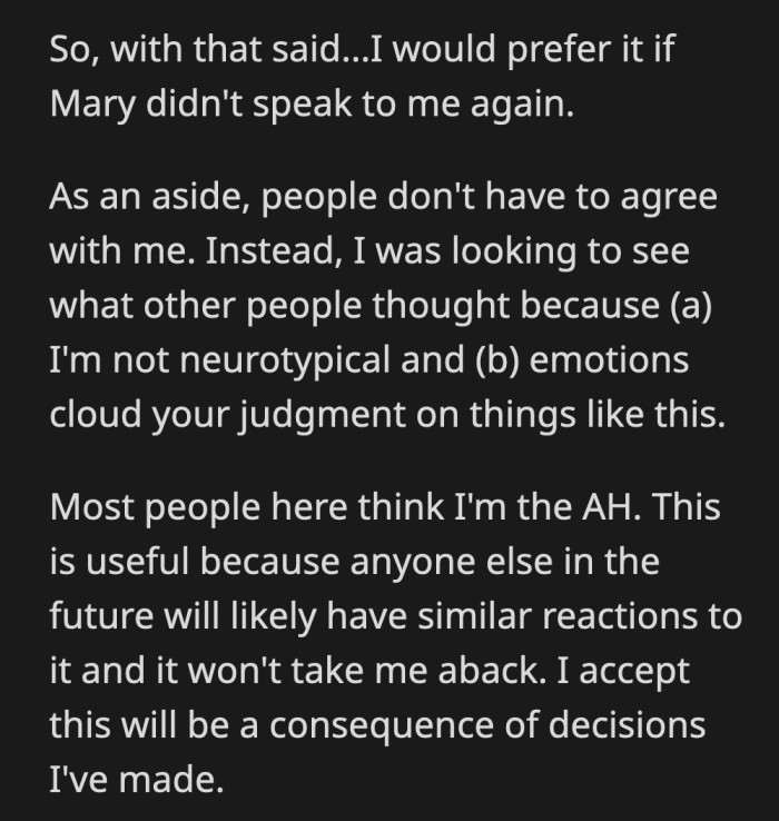 Looks like OP found their limit and is no longer interested in mending their relationship with Aunt Mary