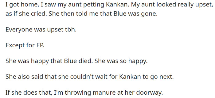 The neighbor even said she can't wait for the OP's other cat to die: