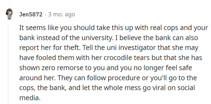 Time to involve the real cops and the bank.