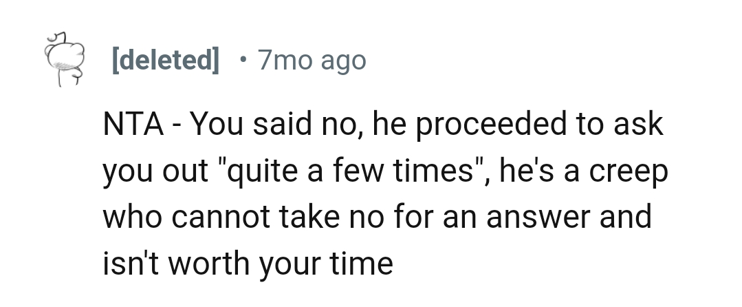 He can't take no for an answer