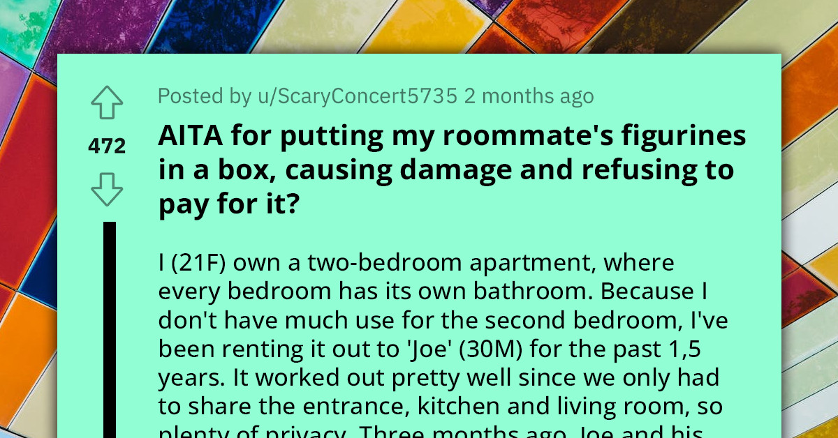 Redditor Asks If She's An A**hole For Packing Up Her Ex-Roommate's Collectables And Leaving Them On His Doorstep