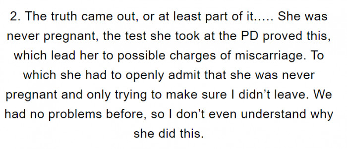 Turns out she faked the pregnancy.