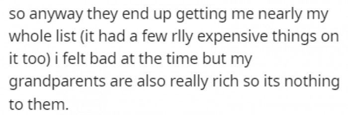 The grandparents ended up buying OP almost everything from the list, and OP felt bad about it even though they're wealthy