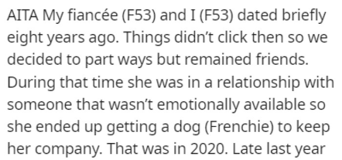 OP and her fiancée dated for a short time eight years ago