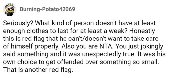 He chose to get offended over something very small