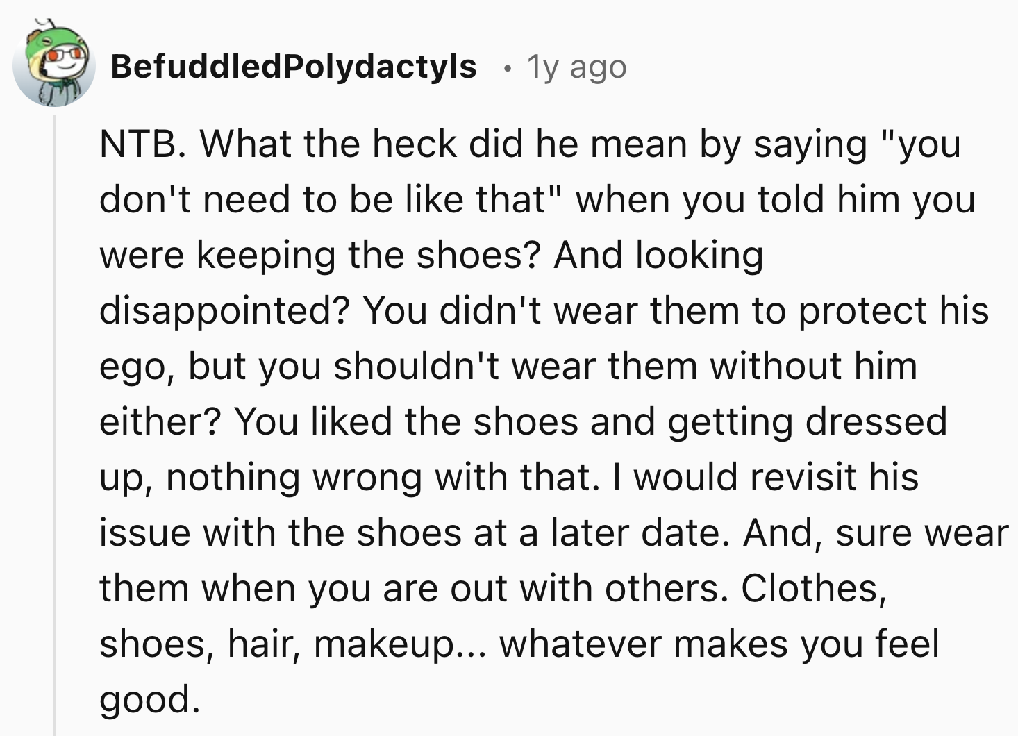 Nothing Wrong With Getting Dressed Up