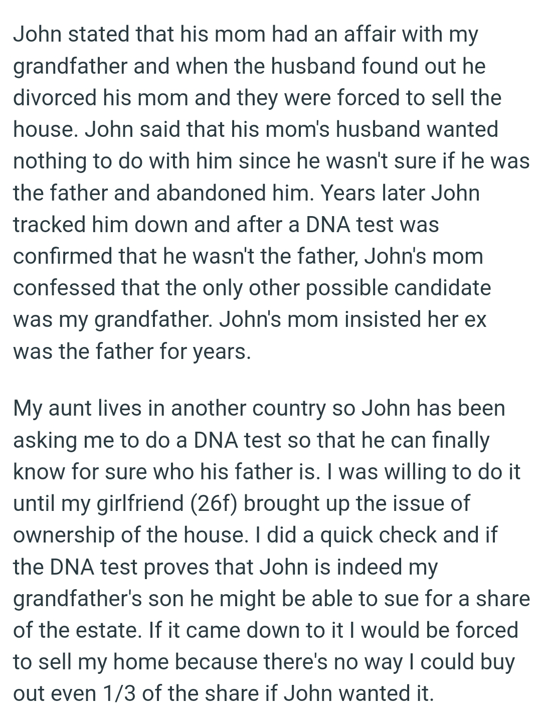 John's mom insisted her ex was the father for years