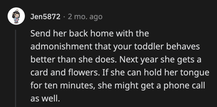 Minimizing contact with her truly is the best way