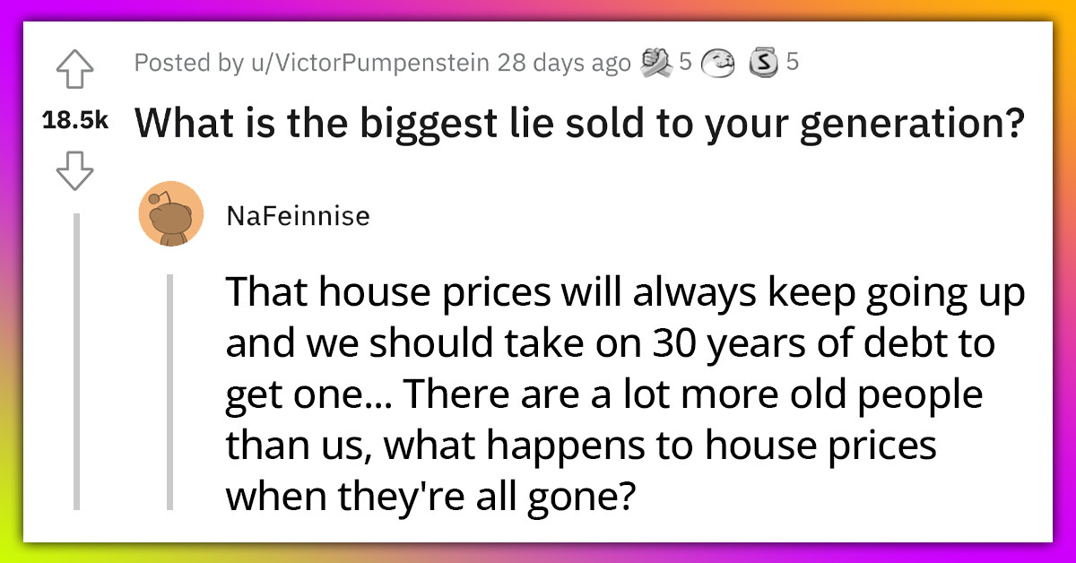 Lies That New Generations Were Made To Believe Were The Secret To Living Better Lives