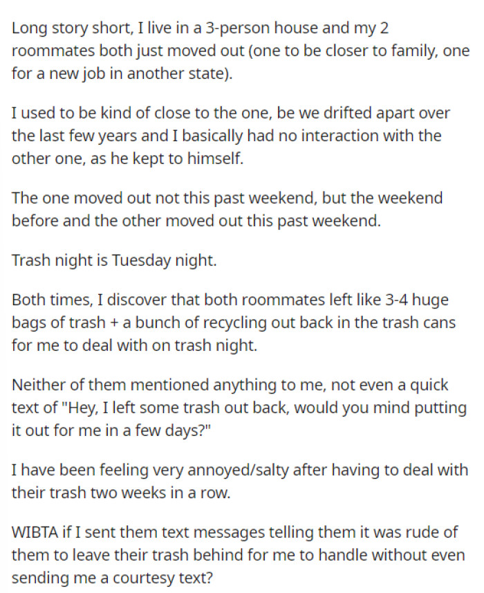 OP Explains the Situation of the Roommates' Trash and Why They Are Annoyed with Having to Deal with It Even After They Move Out.