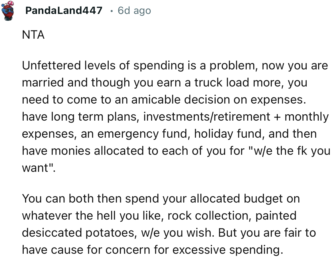 “NTA. Unfettered Levels of Spending Are a Problem Now That You Are Married.”