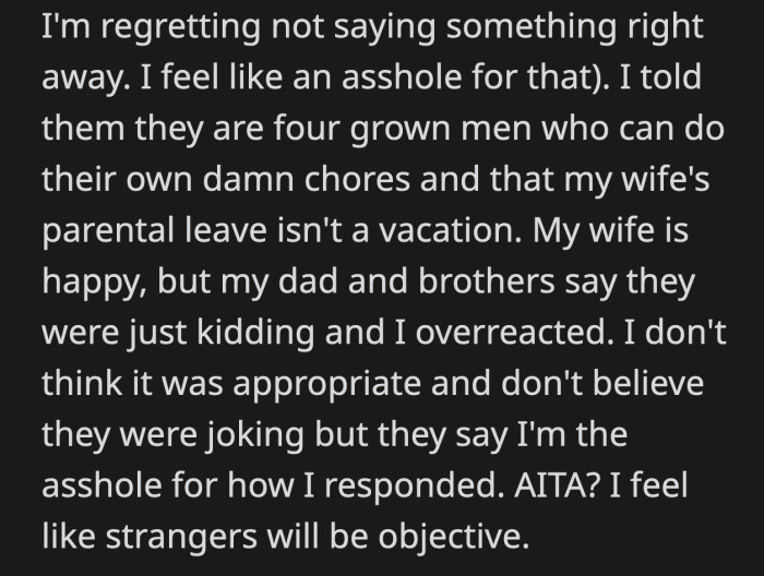 OP asked Redditors to share their opinion on whether he reacted poorly