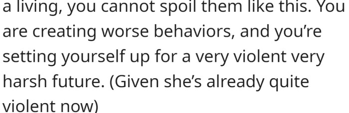 Parents are creating worse behaviors