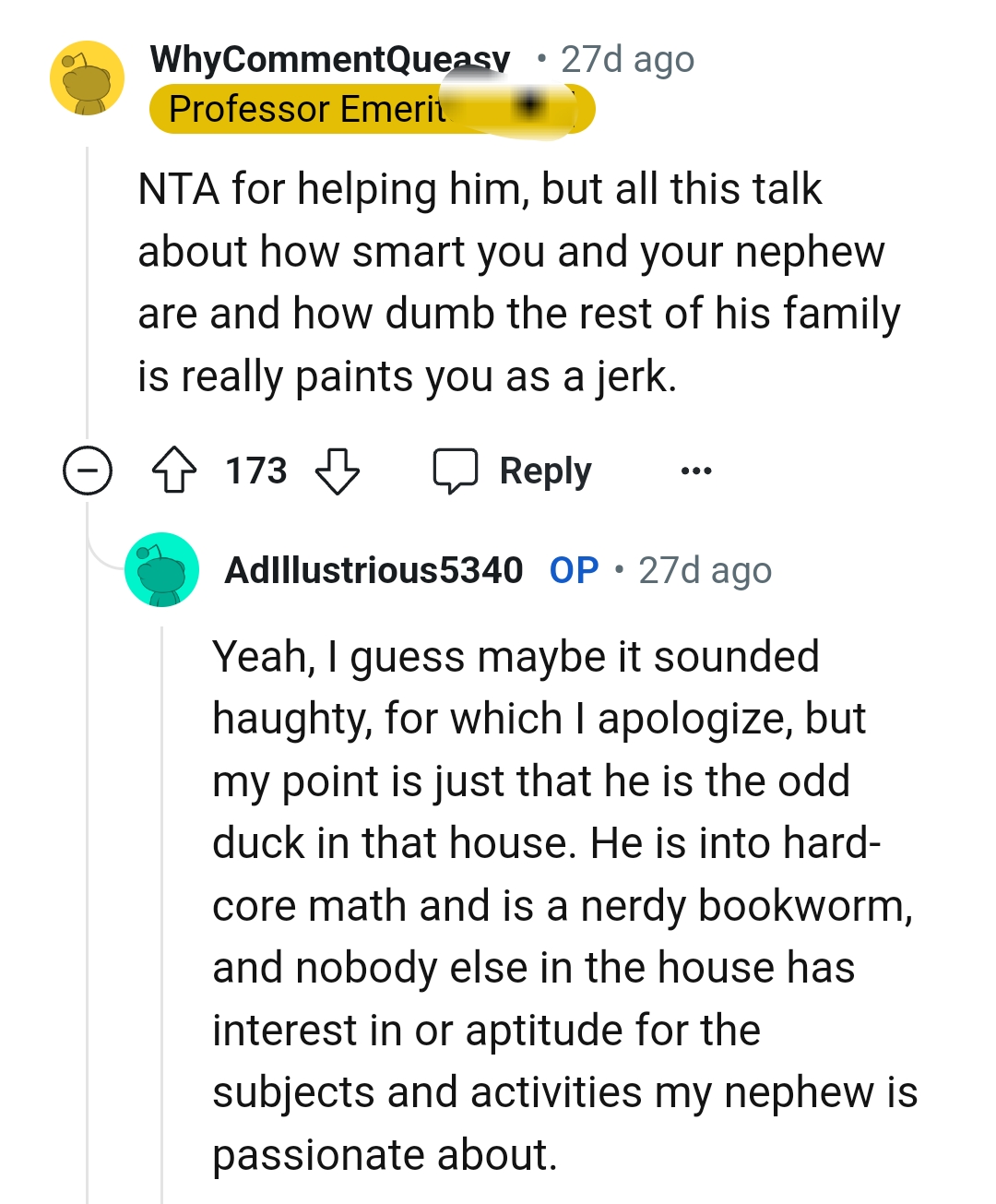 He is the Odd Duck in the House