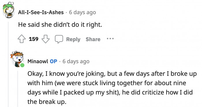 He actually criticized the way OP broke up with him. Who is this person, and how can we avoid him?