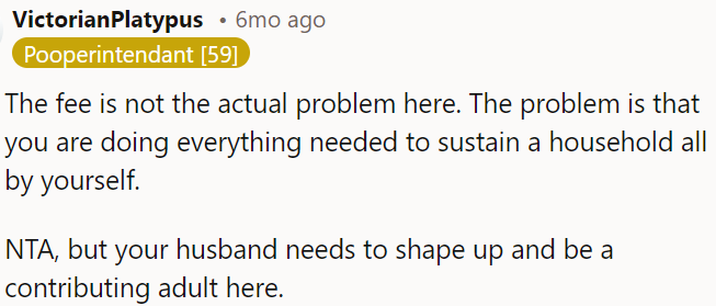 OP's husband needs to step up and contribute.