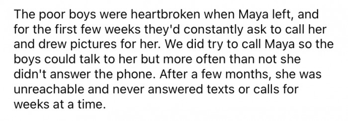 Jake and Noah struggled emotionally with their mother's abandonment.