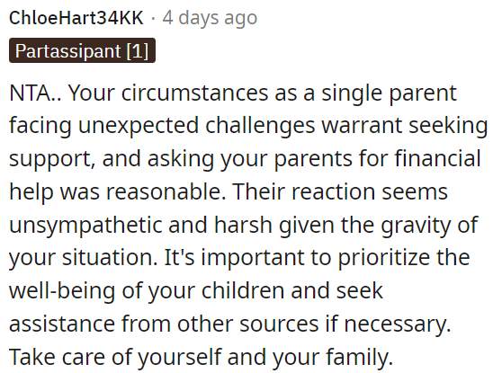 OP's parents' reaction seems harsh considering her situation.