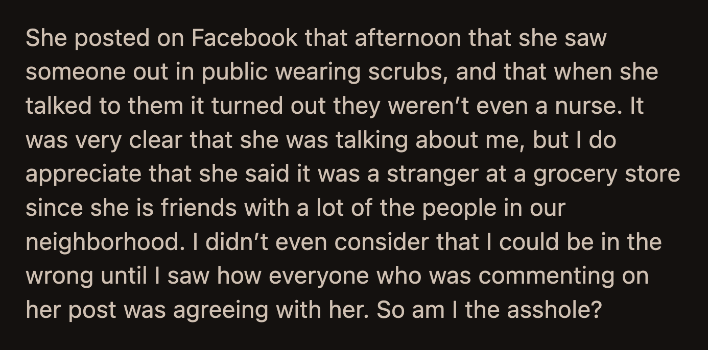 OP's resolve wavered when they saw the comments agreeing with their neighbor.